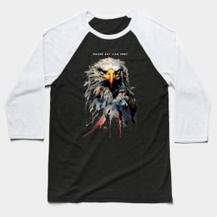 American Eagle: Never Act Like Prey on a Dark Background Baseball T-Shirt